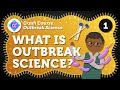 Understanding Infectious Disease Outbreaks