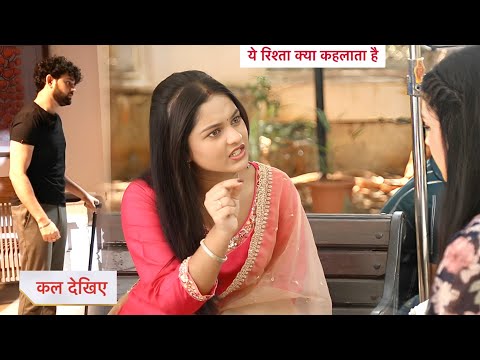 Yeh Rishta Kya Kehlata Hai Today Episode NEW  | 17th April 2025