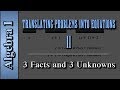 Translating Word Problems with Three Facts and Unknowns
