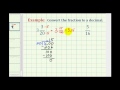 Converting Fractions to Decimals