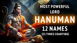 The 12 Most Powerful Names of Lord Hanuman | Lord Hanuman Dwadash Naam Stotra