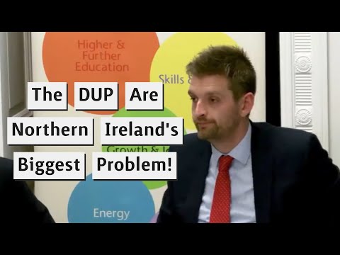 The DUP Don't Understand How They Are Damaging Northern Ireland!