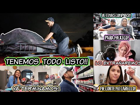 subiendo todo a la camioneta!  + NO encontramos colchones para llevar, NOS espera Un Largo Viaje🇲🇽