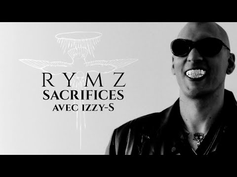 Rymz - Sacrifices [avec Izzy-S] (Lyrics Video)