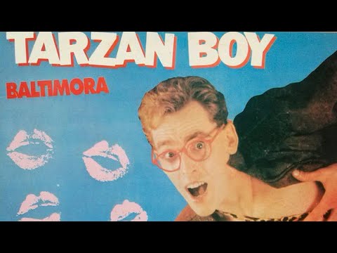 baltimora tarzan boy