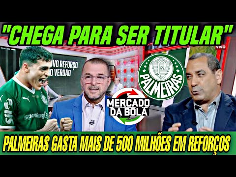 “CHEGA PRA SER TITULAR!” Palmeiras TORRA mais de 500 MILHÕES em REFORÇOS!