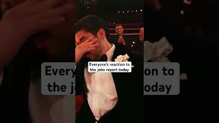 Everyone’s reaction to the jobs report today… #stockmarket #economy #investing #jobs #america