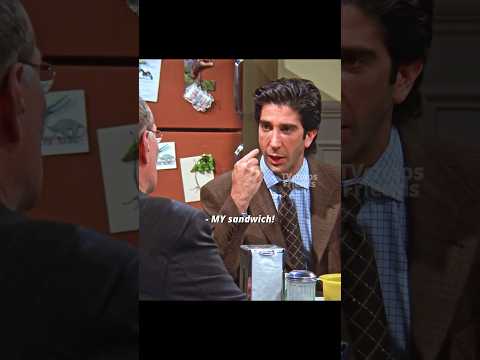 When someone ate Ross’ sandwich in Friends😂 #fyp #shorts #friends #movie #viral ￼