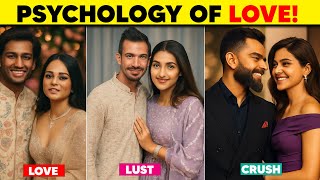 Pyaar, Crush ya Sirf Physical Attraction? | Psychology of Love