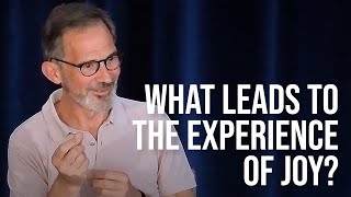 Experiencing the Joy of Being