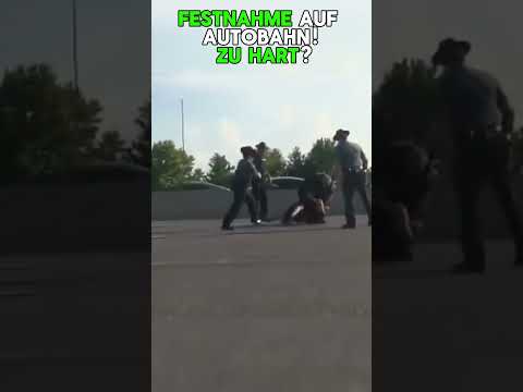 Polizei mit Festnahme MITTEN auf der Autobahn?! Zu hart?
