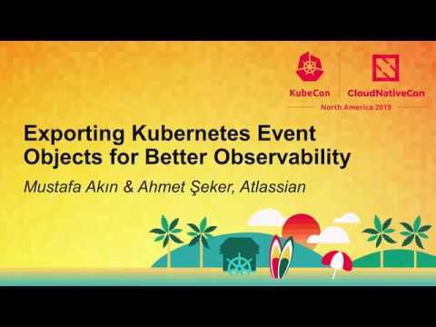 Exporting Kubernetes Event Objects for Better Observability