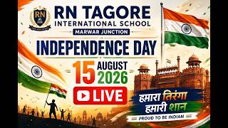 🛑 मारवाड़ जंक्शन LiVE 2026▶️ 15 august live || R N TAGORE SCHOOL MARWAR JUN || independence day||
