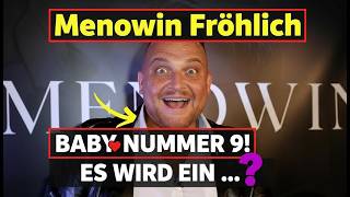 Menowin Fröhlich  : Baby Nummer 9! Es wird ein …