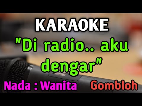 KU GADAIKAN CINTAKU (Di radio)- KARAOKE || NADA WANITA CEWEK || Pop Nostalgia || Gombloh