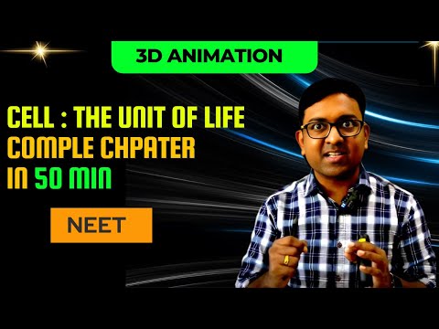 Cell : the unit of life I Complete chapter in 50 Min I  NEET I Dr Kunal (KT)