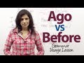 Understanding 'Before' and 'Ago' Usage