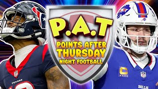 ⚡ PAT – Points After TNF: Bills vs Texans Recap!