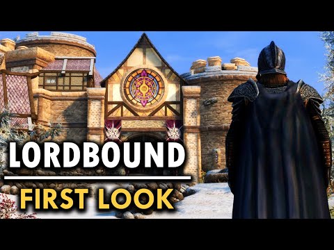 A New Massive Skyrim Mod Coming in March - Lordbound Sneak Preview