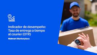 Indicador de desempeño: Tasa de entrega a tiempo al courier (OTR)