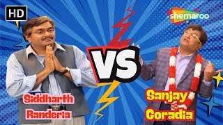 Siddharth Randeria VS Sanjay Goradia | Superhit Comedy Scene | Pooja Damania | Rajul Diwan