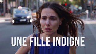 Une Fille Indigne [Court-métrage]