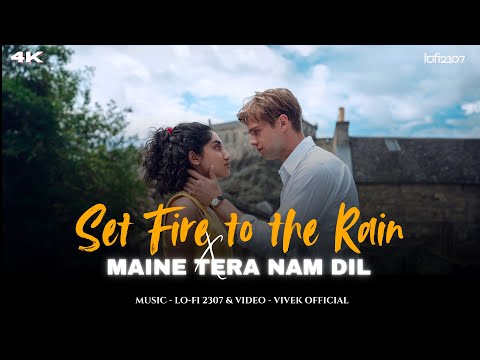 Set Fire to the Rain X Dil (Mashup) - Full Version | Lo-fi 2307 | #instatrending  | Adele X Raghav