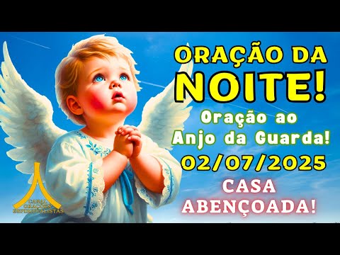 Oração da Noite, Proteção com Ave Maria e Pai Nosso!
