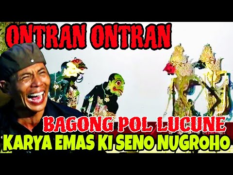 BAGONG SANGAT LUCU SEKALI  KARYA EMAS KI DALANG SENO NUGROHO