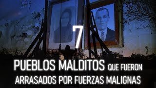 7 PUEBLOS MALDITOS QUE FUERON ARRASADOS POR FUERZAS MALIGNAS
