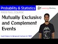 Mutually Exclusive and Complement Events