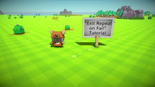 The Power of Failure - "Exit Repeat on Fail" Tutorial