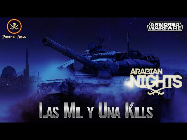 Armored Warfare Español - Arabian Nights I & II