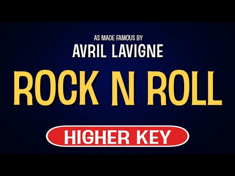 Avril Lavigne – Rock N Roll | Karaoke Higher Key