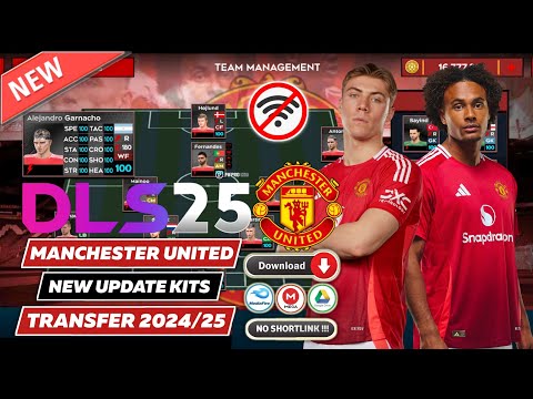 Dream League Soccer 2025 Mod Manchester United New Update Menu Kits Transfer 2024/25 DLS 19 Modpack