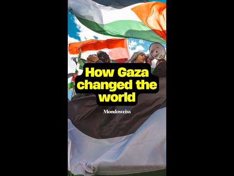 Gaza Changed the World