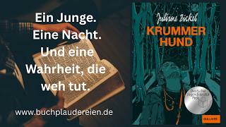 Krummer Hund von Juliane Pickel – Eine düstere Geschichte über Wut, Schuld und Wahrheit