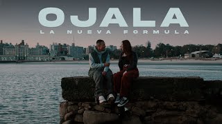 La Nueva Formula - Ojala (Video Oficial)