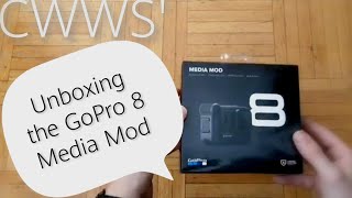 CWWS Unboxing of the Go Pro 8 Media Mod