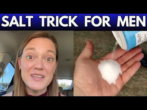 SALT TRICK FOR MEN - ( STEP BY STEP! ) - WHAT IS THE SALT TRICK? - SALT TRICK - SALT TRICK EXPLAINED