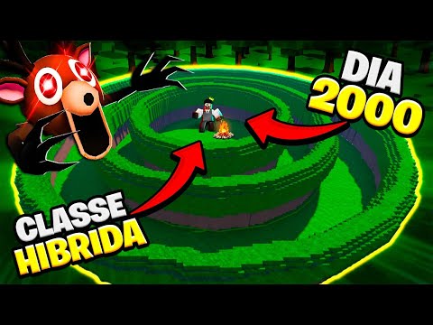 SOBREVIVI 2000 DIAS COM CLASSE HรBRIDA IMORTAL NO 99 NOITES NA FLORESTA!! (BASE GIGANTESCA)