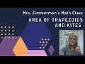 Exploring Area Calculations for Trapezoids and Kites