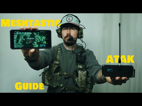 A Complete Meshtastic + ATAK Guide | My off the grid Comms Setup!