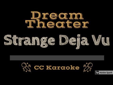 Dream Theater • Strange Déjà Vu (CC) [Karaoke Instrumental Lyrics]