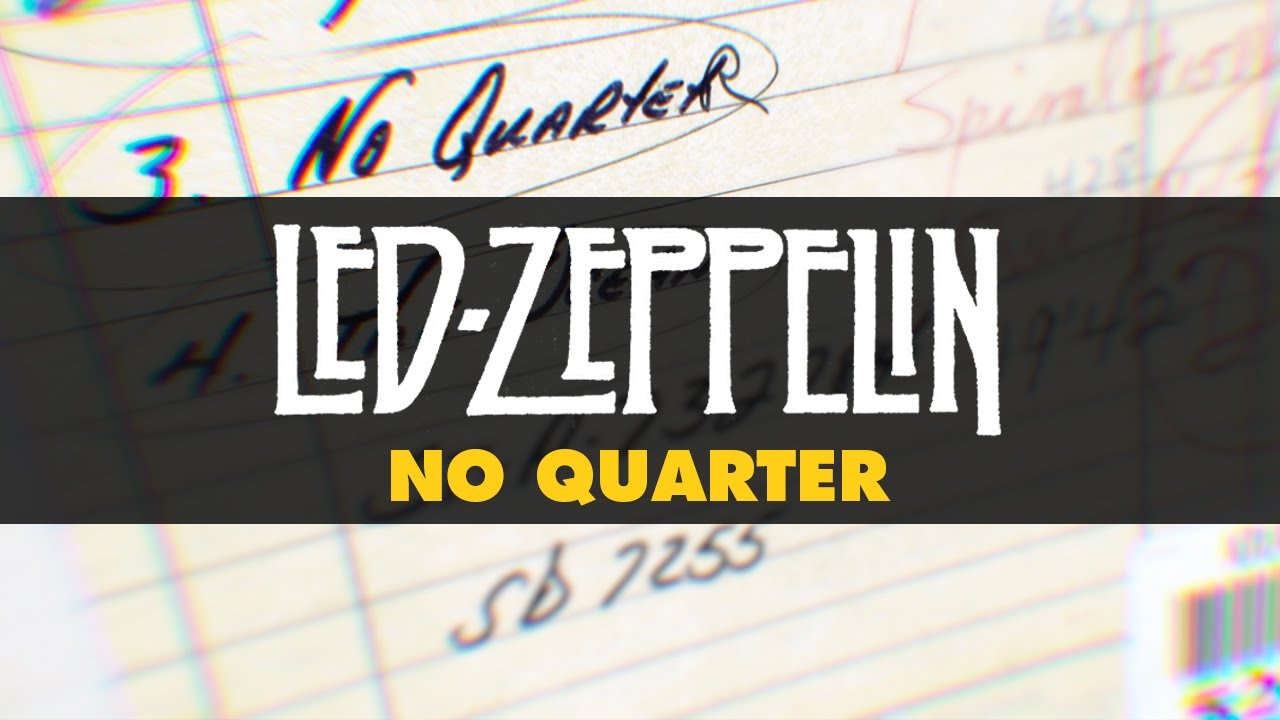 Led Zeppelin – No Quarter (Official Audio)
