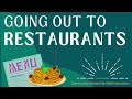 Dining Out: A Guide to Restaurant Visits