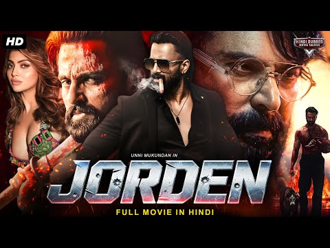 JORDEN - Full South Movie Hindi Dubbed | Unni Mukundan, Mammootty, Akanksha Puri | Action Movie