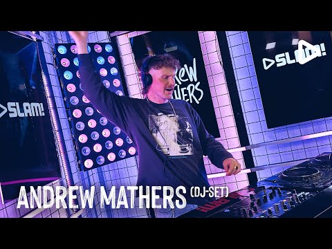 Andrew Mathers - SEPTEMBER 2024 (LIVE DJ-set) | SLAM!