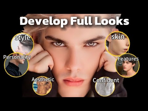 Full Looks Attractive Guide: Complete Glow up Tips.