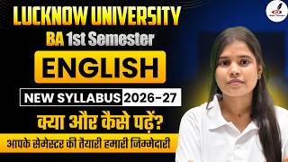 Lucknow University English Syllabus | BA (NEP) 1st Semester | LU BA English Syllabus | Sem Exam 2026